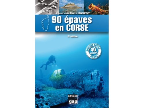 90 épaves en Corse - 2ème édition