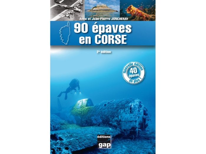 90 épaves en Corse - 2ème édition