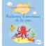 Histoires d'animaux de la mer, Histoire à raconter pour les bébés