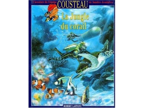 L'aventure de l'Equipe Cousteau en BD - La Jungle de Corail