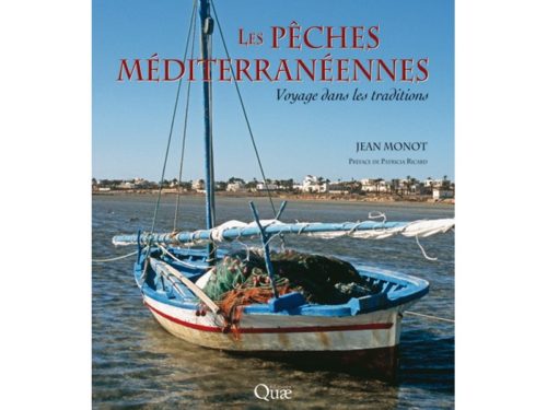 Les Pêches Méditerranéennes, Voyage dans les traditions