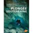 Manuel technique de Plongée Souterraine
