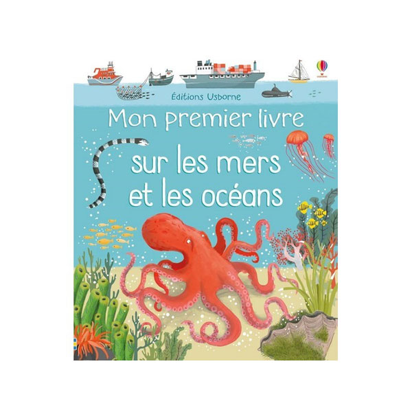 mon premier livre sur les mers et les océans usborne