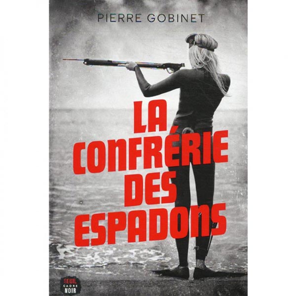la confrérie des espadons