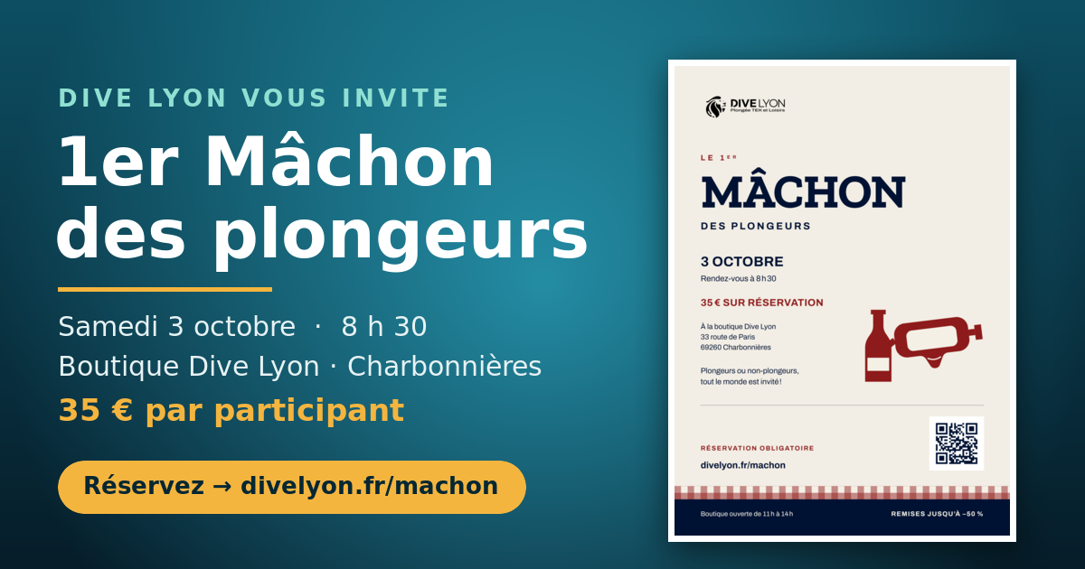 1er Mâchon des plongeurs Dive Lyon — samedi 3 octobre à Charbonnières