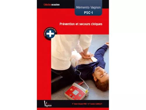 Mémento Vagnon PSC-1 - Prévention et secours civiques